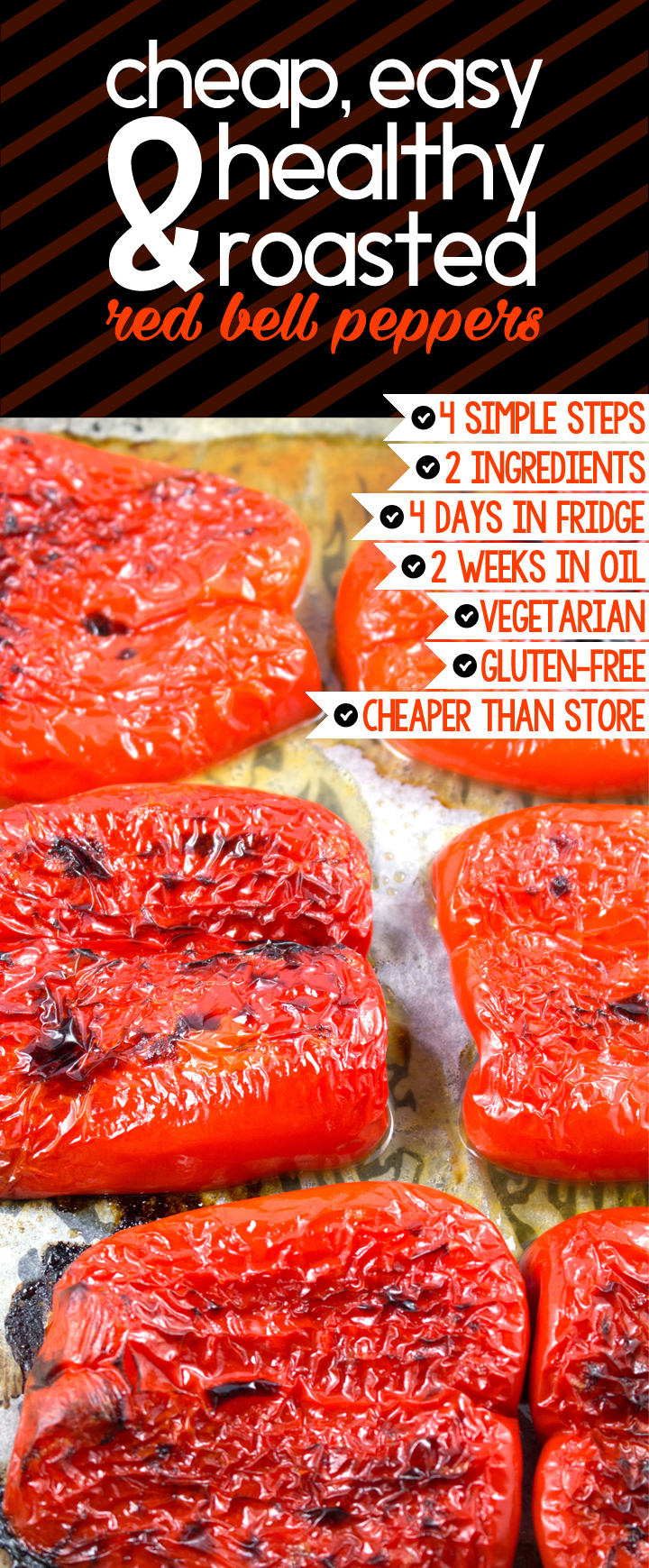 How To Make Roasted Red Bell Peppers