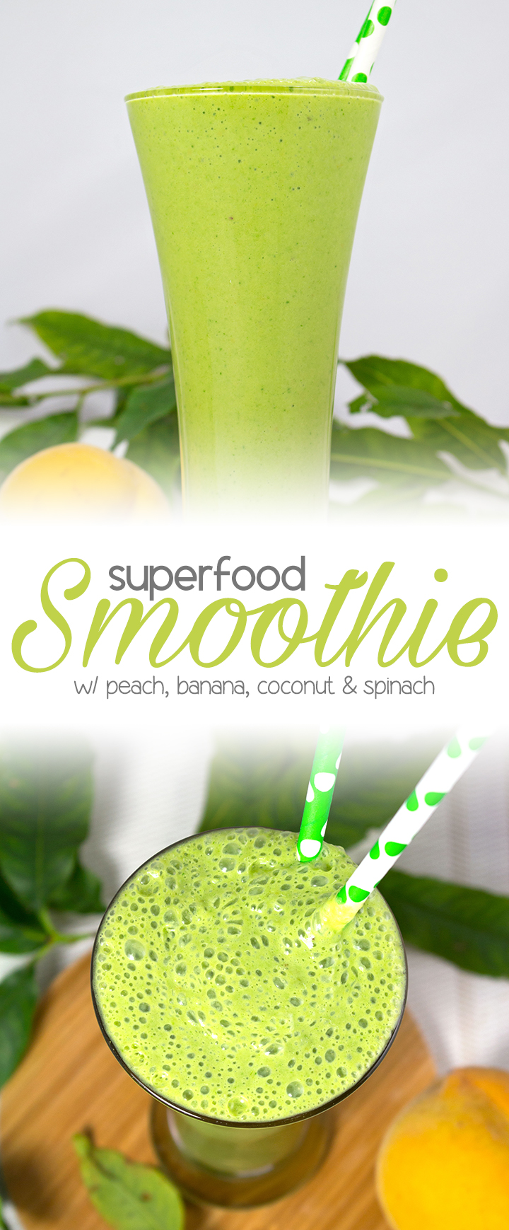 Peach, Banana, Coconut and Spinach Smoothie