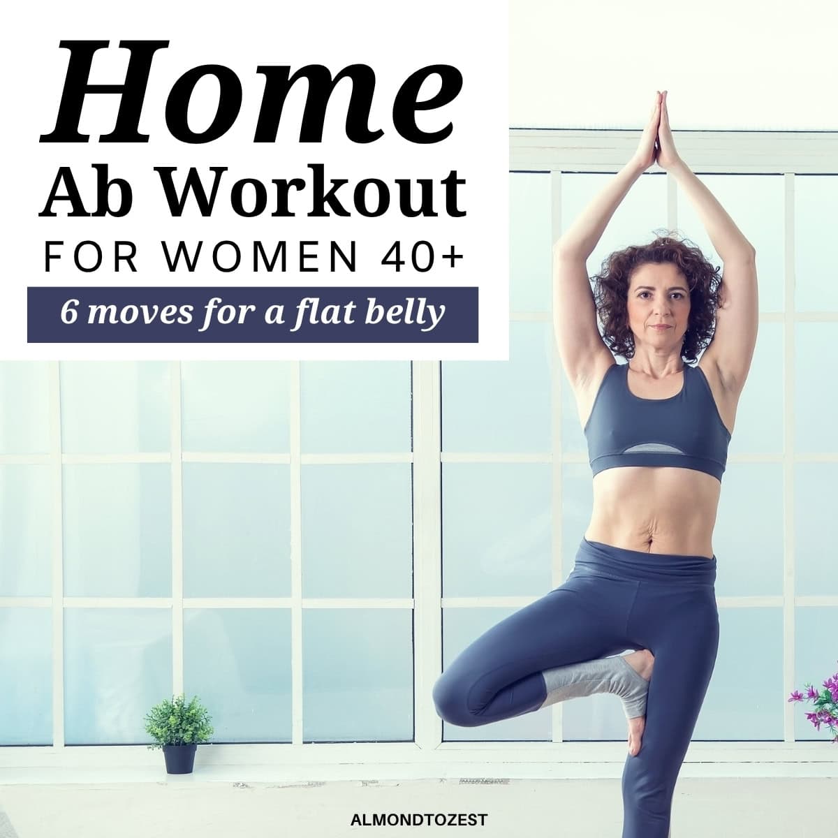 6 Move Ab Workout At Home for Women Over 40
